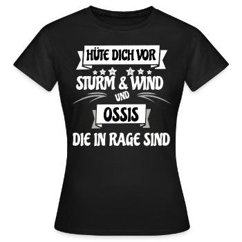 Ossis die in Rage sind, Ostdeutsch Spruch Sachse - Frauen T-Shirt - Schwarz - Vorne - AI Model Female 172 dark (172cm)