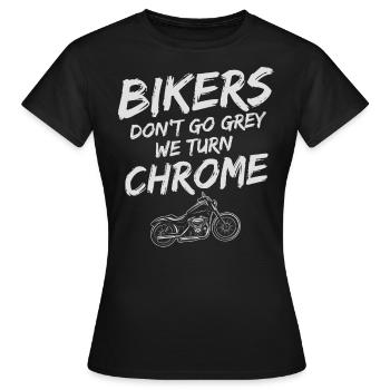 Motorradfahrer Geschenk Biker& Chrome. Biker werde - Frauen T-Shirt - Schwarz - Vorne - AI Model Female 172 dark (172cm)