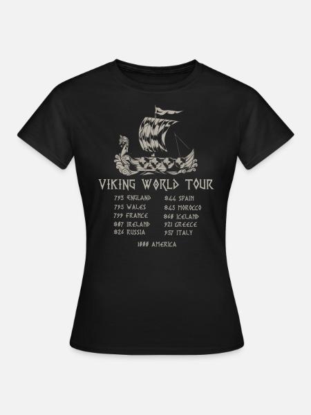 Viking World Tour, Wikinger Spruch Nordmenschen - Frauen T-Shirt - Schwarz