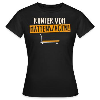 Runter vom Mattenwagen, Hallensport, Halle - Frauen T-Shirt - Schwarz - Vorne - AI Model Female 172 dark (172cm)