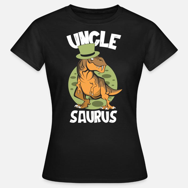 Uncle Saurus, Uncle Gift, Dinosaur - Women's T-Shirt - black