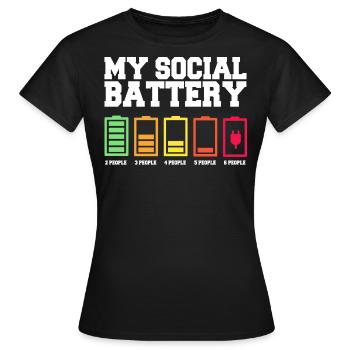 Mijn sociale batterij is bijna leeg - Vrouwen T-shirt - zwart - Voor - AI Model Female 172 dark (172cm)
