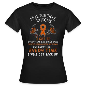 Multiple sclerosis sensitization. - Women's T-Shirt - black - Front - AI Model Female 172 dark (172cm)