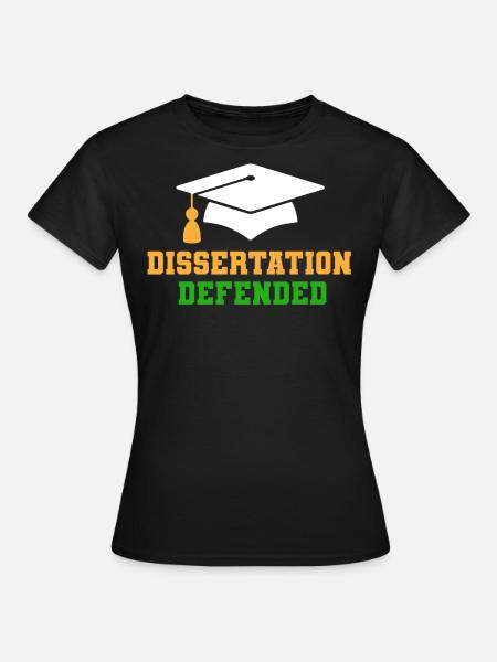 Dissertation Verteidigt - Frauen T-Shirt - Schwarz