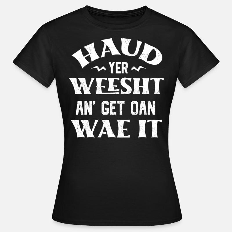 Scottish heritage, Scottish language - Women's T-Shirt - black