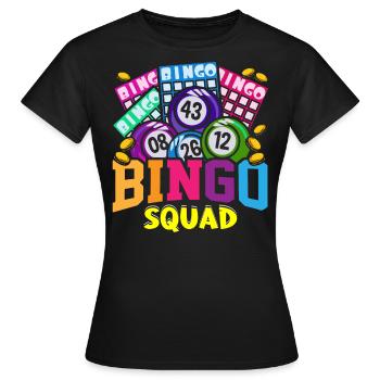 Bingo, Joueurs de Bingo, Bingo Squad - T-shirt Femme - noir - Devant - AI Model Female 172 dark (172cm)