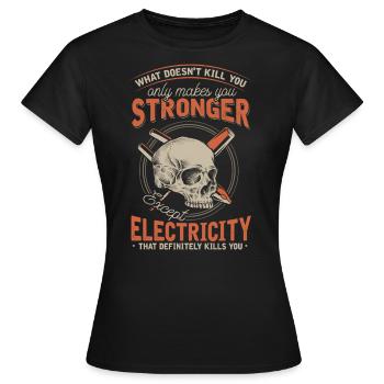 Électricien, l’électricité peut vous tuer - T-shirt Femme - noir - Devant - AI Model Female 172 dark (172cm)
