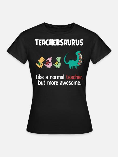 Lehrersaurus, Lehrer - T-shirt dam - svart