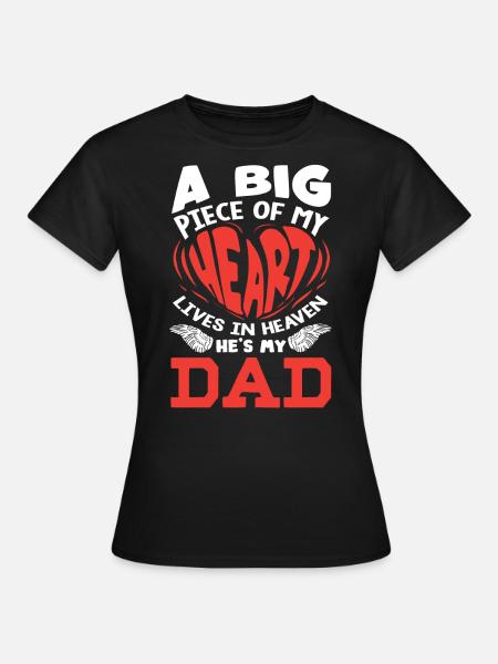 La paix de mon cœur est au ciel, Papa en deuil - T-shirt Femme - noir
