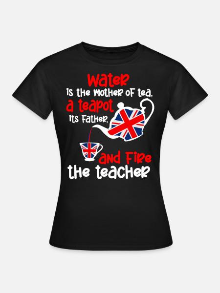 Teeliebhaber, Teetrinker, Teezeit - Frauen T-Shirt - Schwarz