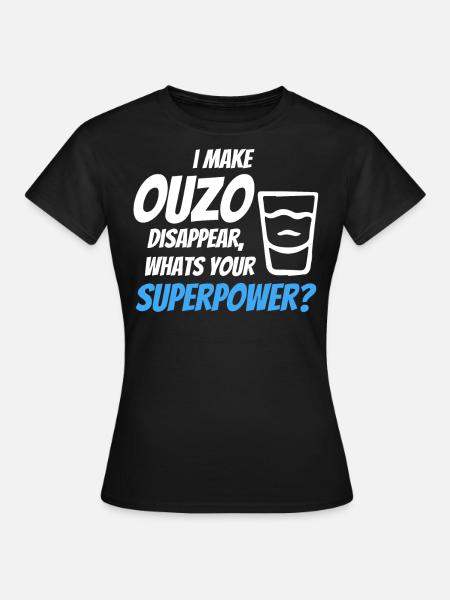 Ich Lasse Ouzo Verschwinden - Frauen T-Shirt - Schwarz