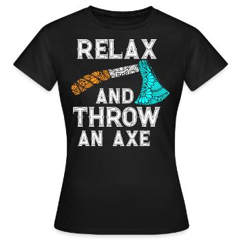 Axe Throw, Throw An Axe - Women's T-Shirt - black - Front - AI Model Female 172 dark (172cm)