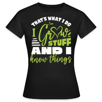 I build things And I know things, gardener - Women's T-Shirt - black - Front - AI Model Female 172 dark (172cm)
