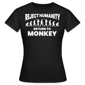 Die Menschheit Ablehnen, Zum Affen Zurückkehren - Frauen T-Shirt - Schwarz - Vorne - AI Model Female 172 dark (172cm)