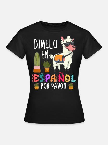 Spanischlehrer, Spanisch Unterrichten - Frauen T-Shirt - Schwarz