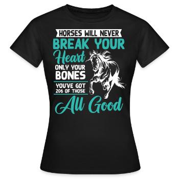 Pferde Werden Niemals Dein Herz Brechen - Frauen T-Shirt - Schwarz - Vorne - AI Model Female 172 dark (172cm)