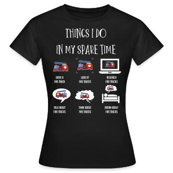 Ce que je fais, camion de pompiers, camions de pompiers - T-shirt Femme - noir - Devant - AI Model Female 172 dark (172cm)