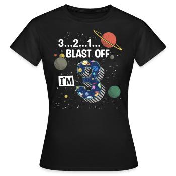 Blast Off J’ai 3 ans, 3ème anniversaire - T-shirt Femme - noir - Devant - AI Model Female 172 dark (172cm)