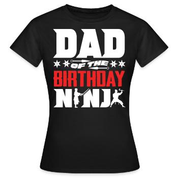 Geburtstag Der Ninja, Ninja, - Frauen T-Shirt - Schwarz - Vorne - AI Model Female 172 dark (172cm)