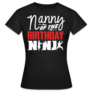 Geburtstag Der Ninja, Ninja, - Frauen T-Shirt - Schwarz - Vorne - AI Model Female 172 dark (172cm)