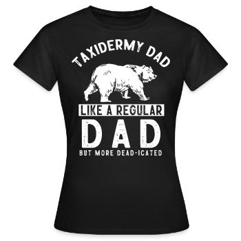 Taxidermie, Taxidermist, Erhaltung Von Tieren - Frauen T-Shirt - Schwarz - Vorne - AI Model Female 172 dark (172cm)