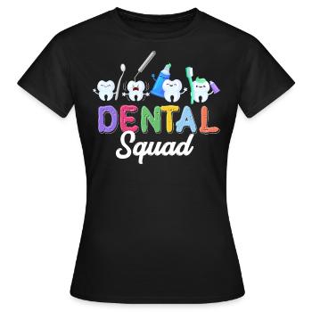 Technicien dentaire, cadre dentaire, hygiéniste dentaire - T-shirt Femme - noir - Devant - AI Model Female 172 dark (172cm)