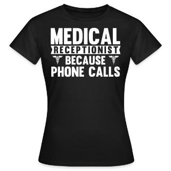 Assistante médicale, réceptionniste - T-shirt Femme - noir - Devant - AI Model Female 172 dark (172cm)