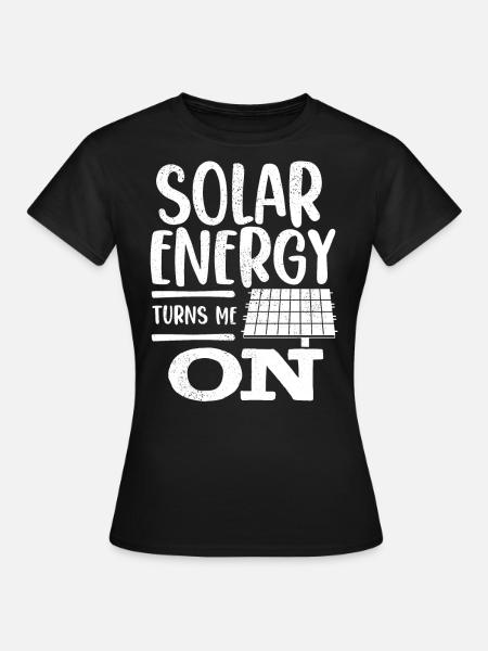 Solarenergie, Erneuerbare Energie - Frauen T-Shirt - Schwarz