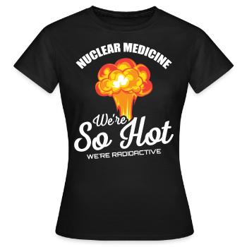 NUC Med Squad, Médecine nucléaire - T-shirt Femme - noir - Devant - AI Model Female 172 dark (172cm)
