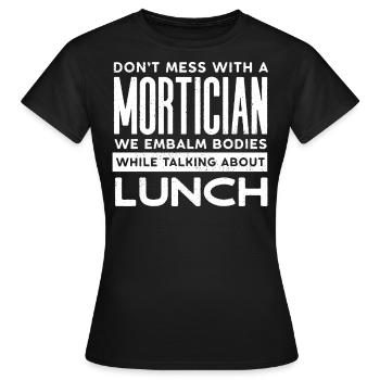 Corpse Keepers, Undertakers, Funeral Homes - Women's T-Shirt - black - Front - AI Model Female 172 dark (172cm)