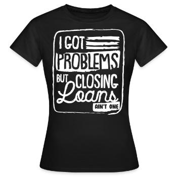 Agent de crédit, prêt hypothécaire - T-shirt Femme - noir - Devant - AI Model Female 172 dark (172cm)