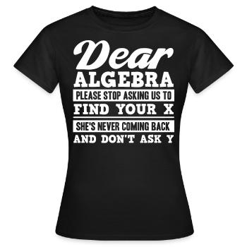 Algèbre, Analyse, Science, Mathématiques - T-shirt Femme - noir - Devant - AI Model Female 172 dark (172cm)