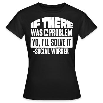 Travailleur social - T-shirt Femme - noir - Devant - AI Model Female 172 dark (172cm)