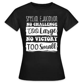 Special Needs Education, Special Education - Women's T-Shirt - black - Front - AI Model Female 172 dark (172cm)