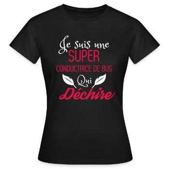 Super Conductrice de Bus qui Déchire - T-shirt Femme - noir - Devant - AI Model Female 172 dark (172cm)