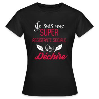 Super assistante sociale qui déchire - T-shirt Femme - noir - Devant - AI Model Female 172 dark (172cm)