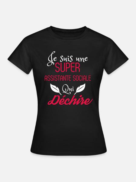 Super assistante sociale qui déchire - T-shirt Femme - noir