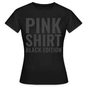Pink Shirt Black Edition - Frauen T-Shirt - Schwarz - Vorne - AI Model Female 172 dark (172cm)