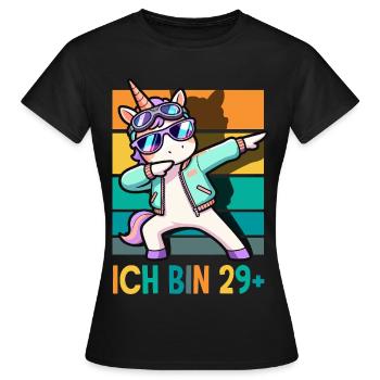 Ich Bin 29 Plus Einhorn Geburtstag - Frauen T-Shirt - Schwarz - Vorne - AI Model Female 172 dark (172cm)