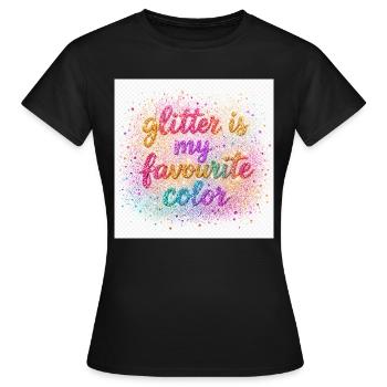 Glitzer ist meine Lieblingsfarbe - Frauen T-Shirt - Schwarz - Vorne - AI Model Female 172 dark (172cm)