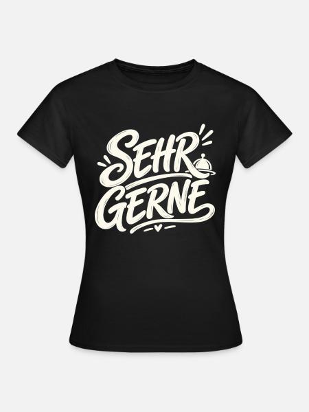 Sehr gerne - Frauen T-Shirt - Schwarz