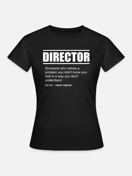 Funny Description Tee Director Edition - Women's T-Shirt - black