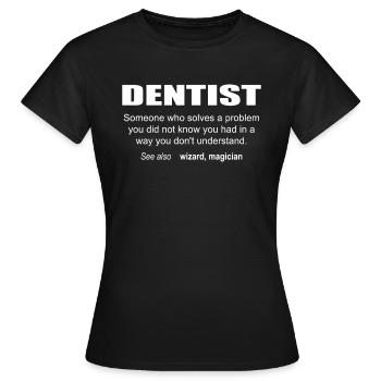 Description du dentiste - T-shirt Femme - noir - Devant - AI Model Female 172 dark (172cm)