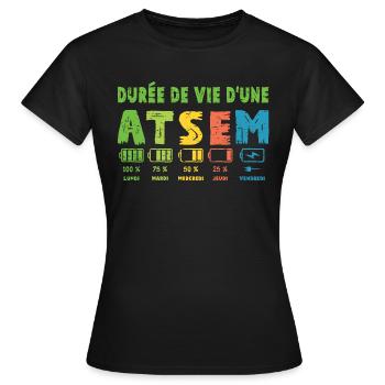 Durée de vie d'une ATSEM Humour Atsem Maternelle - T-shirt Femme - noir - Devant - AI Model Female 172 dark (172cm)