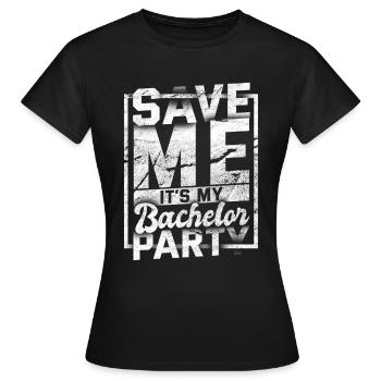 Bachelor Party Marriage Bachelorette Party - Women's T-Shirt - black - Front - AI Model Female 172 dark (172cm)