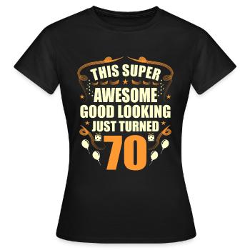 70th Birthday - Women's T-Shirt - black - Front - AI Model Female 172 dark (172cm)