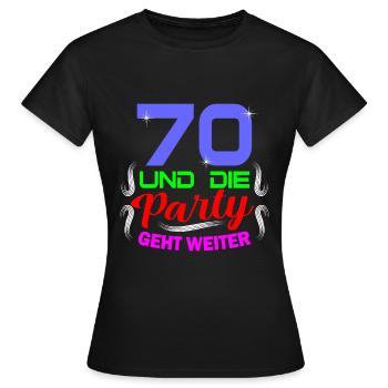 70. Geburtstag - Frauen T-Shirt - Schwarz - Vorne - AI Model Female 172 dark (172cm)