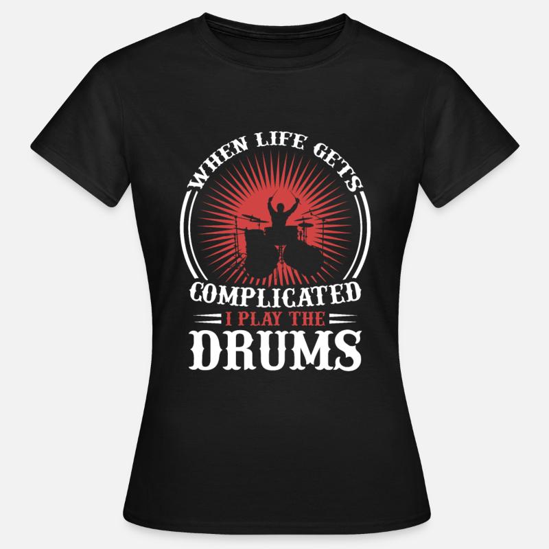 Drummer drummer drummer gift - Women's T-Shirt - black