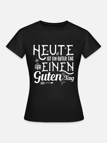 lustiger Spruch - Frauen T-Shirt - Schwarz