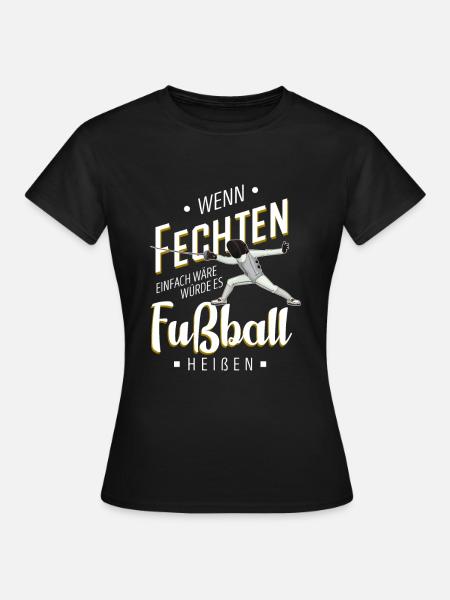 Fechten - Frauen T-Shirt - Schwarz